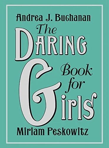 The Daring  Book for Girls